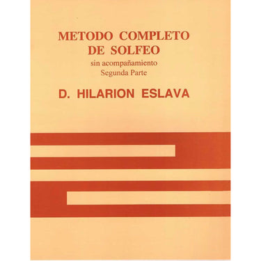 Método Completo De Solfeo De Hilarion Eslava 2a Parte